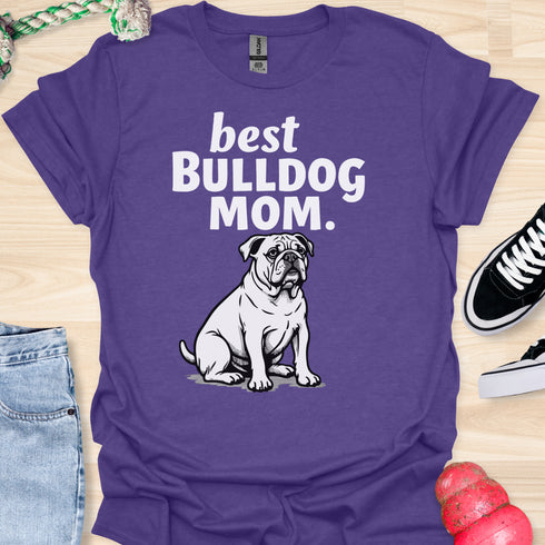 Best bulldog mom ever - V10 - Grumpy T-Shirt